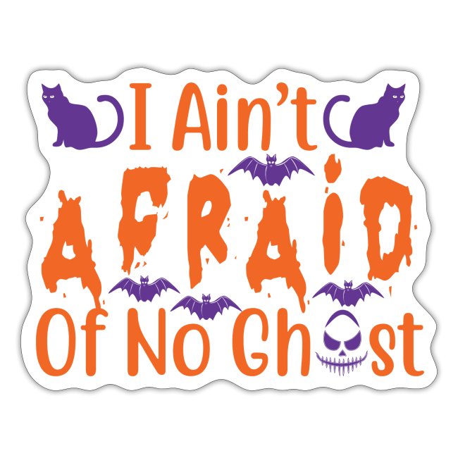 i-aint-afraid-of-no-ghost